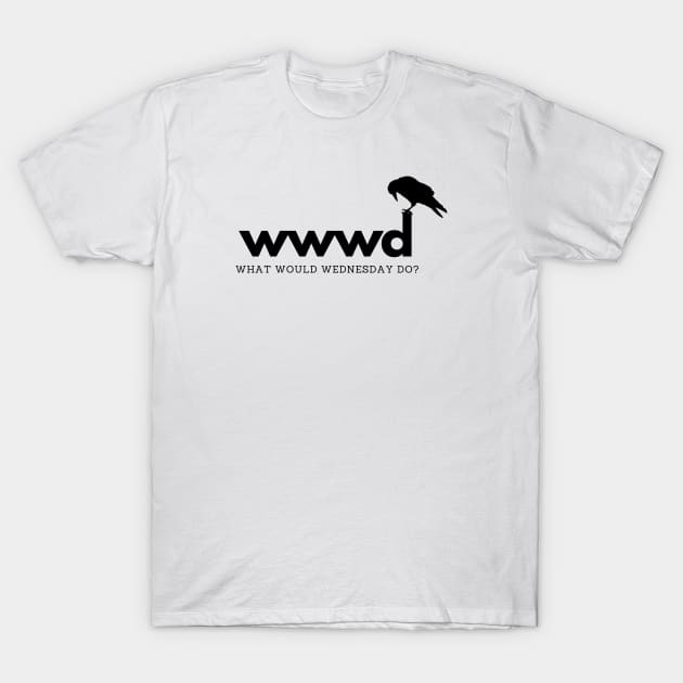 wwwd? what would Wednesday do? T-Shirt by shoreamy